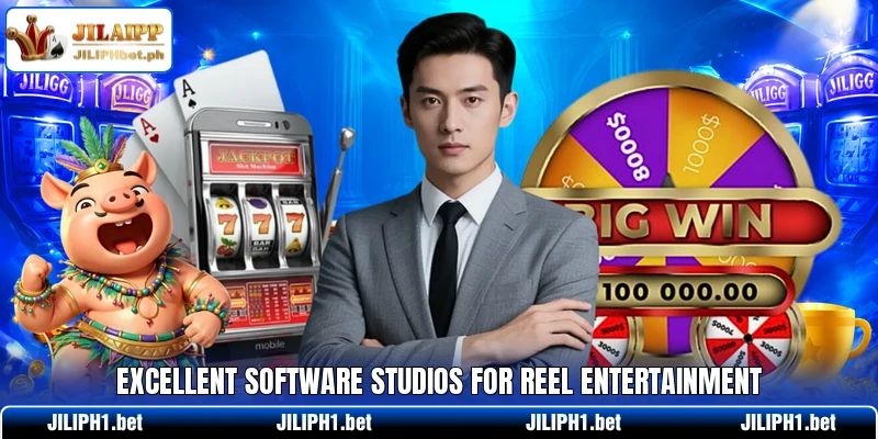 Excellent software studios for reel entertainment