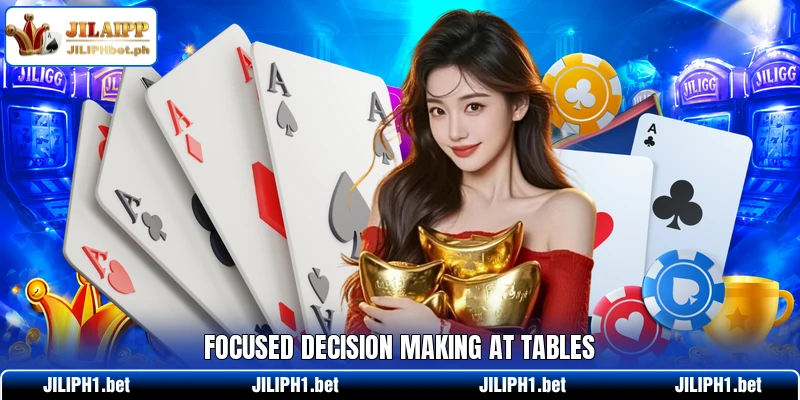 Focused decision making at tables