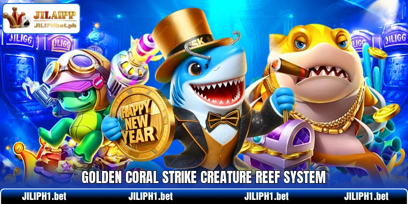 Golden Coral Strike creature reef system