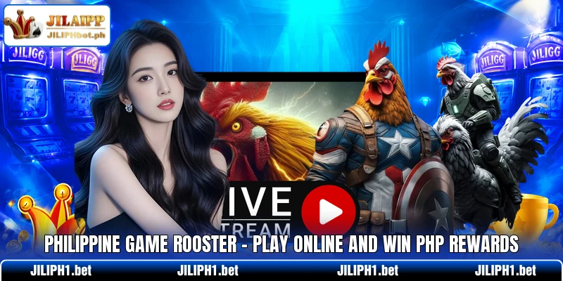 Philippine Game Rooster - Play Online And Win Php Rewards