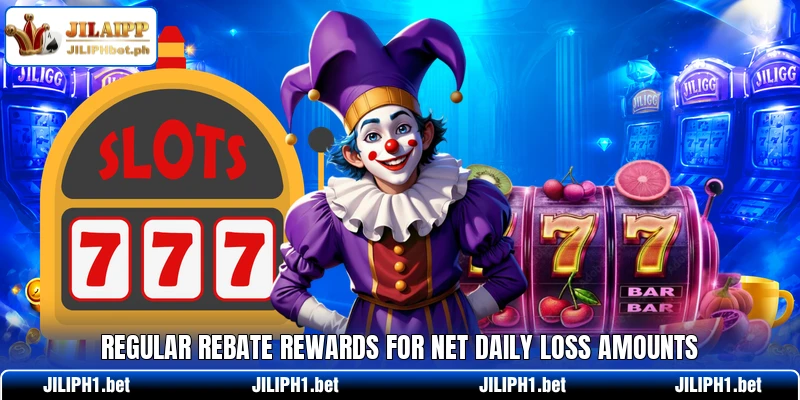 Regular rebate rewards for net daily loss amounts