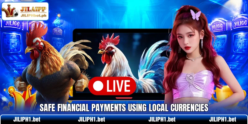Safe financial payments using local currencies