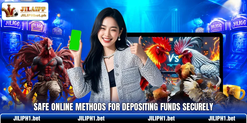 Safe online methods for depositing funds securely
