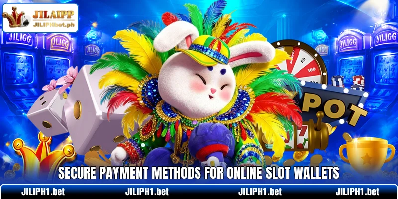 Secure payment methods for online slot wallets