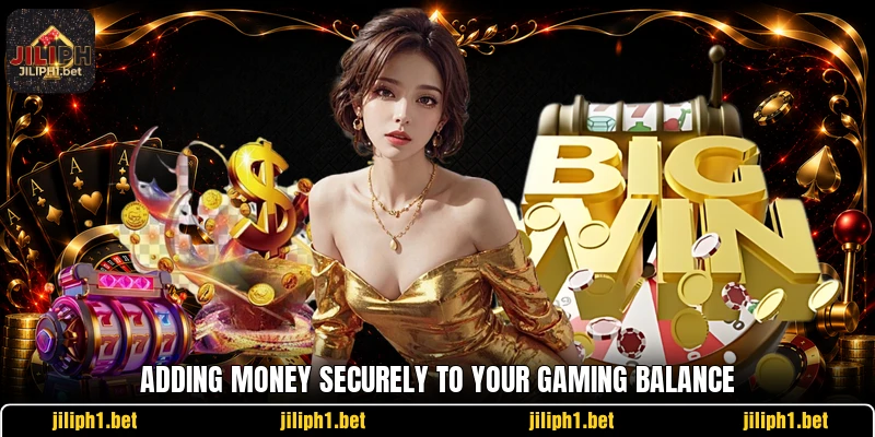 Adding money securely to your gaming balance