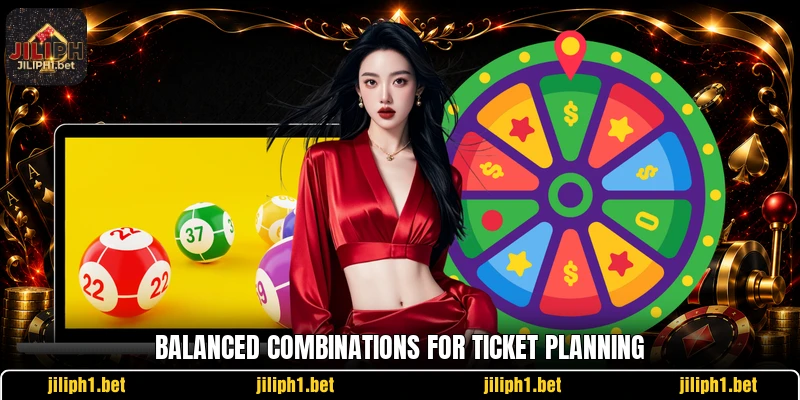 Balanced combinations for ticket planning