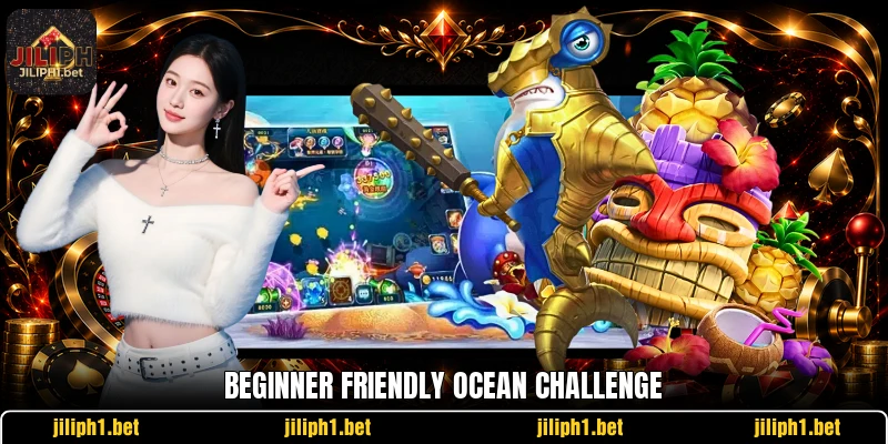 Beginner friendly ocean challenge