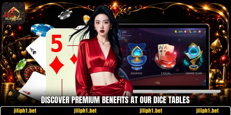 Discover premium benefits at our dice tables Discover premium benefits at our dice tables