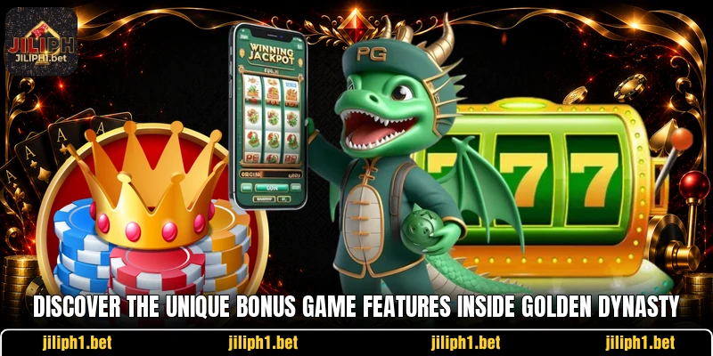 Discover the unique bonus game features inside Golden Dynasty