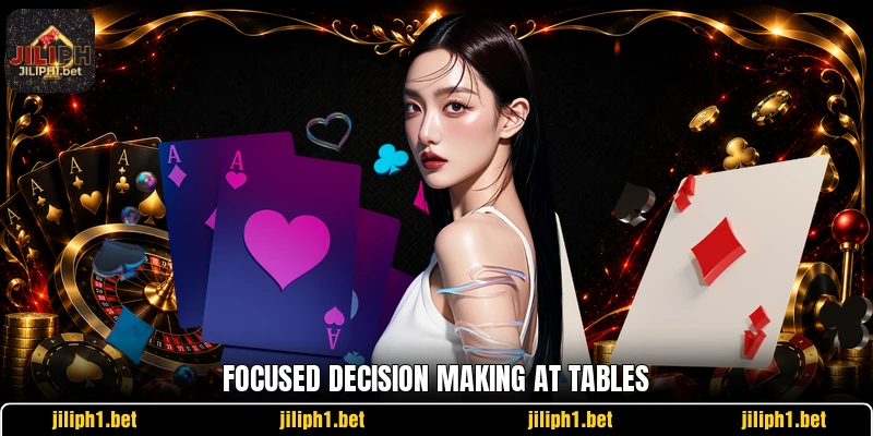 Focused decision making at tables