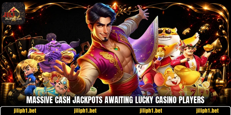 Massive cash jackpots awaiting lucky casino players