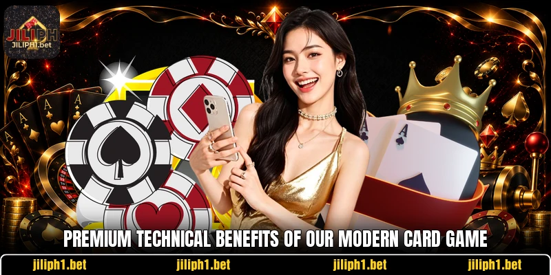 Premium technical benefits of our modern card game