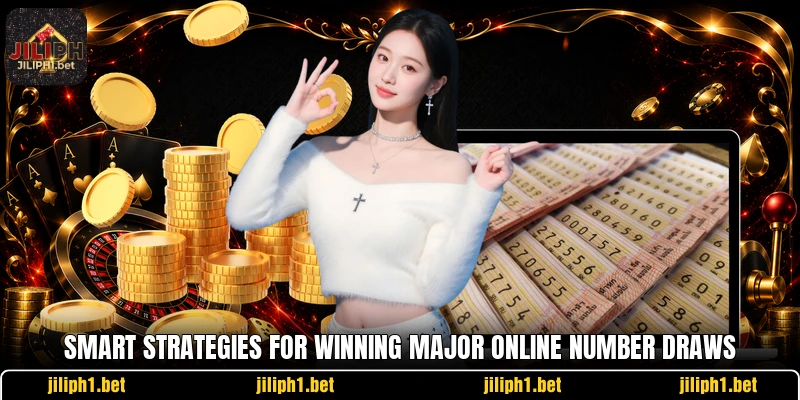 Smart strategies for winning major online number draws